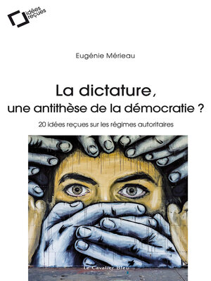 cover image of La Dictature, une antithese de la democratie ?